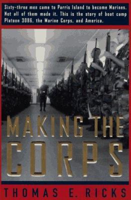 Making the Corps 0684831090 Book Cover
