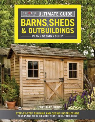 Ultimate Guide: Barns, Sheds & Outbuildings, Up... 1580117996 Book Cover