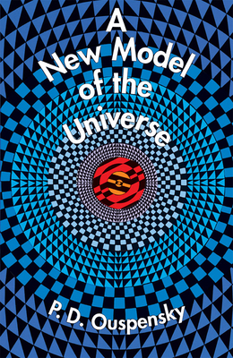 A New Model of the Universe 0486297012 Book Cover