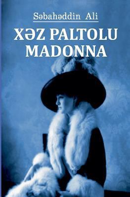 &#1061;&#399;z Paltolu Madonna [Azerbaijani] 9952265751 Book Cover