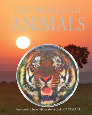 The World of Animals 0890516170 Book Cover