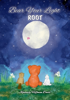 Bear Your Light: Root B0C2WH3KGY Book Cover