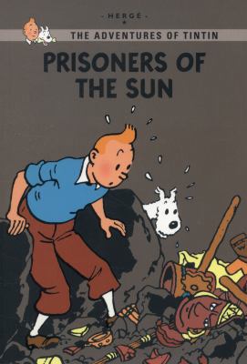Prisoners of the Sun (Tintin Young Readers) 1405275235 Book Cover