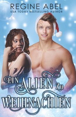 Ein Alien Zu Weihnachten (German Edition) [German]            Book Cover