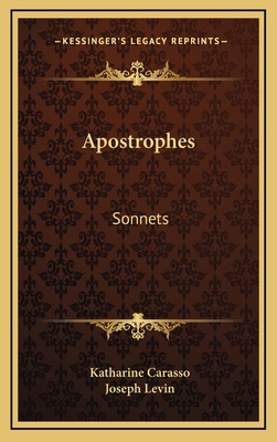 Apostrophes: Sonnets 1168803144 Book Cover