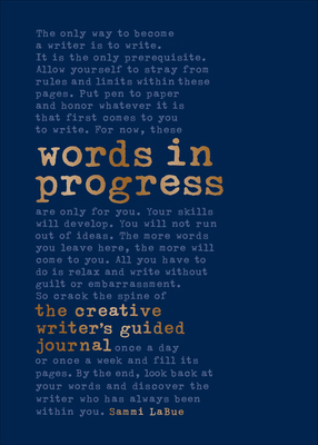 Words in Progress: The Creative Writer's Guided... 0744025125 Book Cover