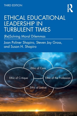 Ethical Educational Leadership in Turbulent Tim... 1032255366 Book Cover