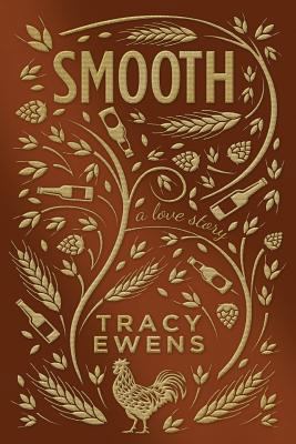 Smooth: A Love Story 0997683899 Book Cover