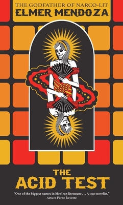 Acid Test (A Lefty Mendieta Novel (2)) 1681442892 Book Cover