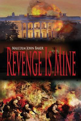 Revenge Is Mine 148094212X Book Cover