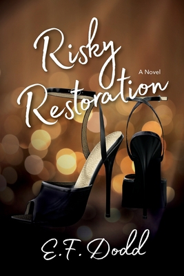 Risky Restoration 1954614667 Book Cover