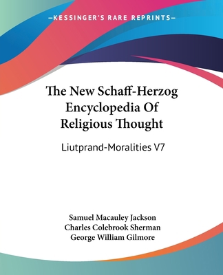 The New Schaff-Herzog Encyclopedia Of Religious... 1428631798 Book Cover