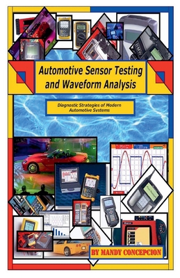 Automotive Sensor Testing and Waveform Analysis B0D71MMKGL Book Cover