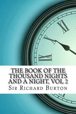 The Book of the Thousand Nights and a Night, vol 2 1975907647 Book Cover