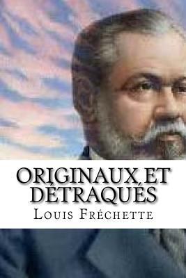 Originaux et detraques [French] 1534782192 Book Cover