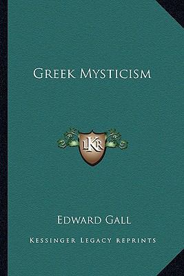 Greek Mysticism 1162878053 Book Cover