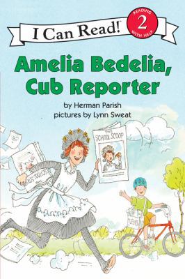 Amelia Bedelia, Cub Reporter (I Can Read Level 2) 0062095102 Book Cover