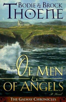 Of Men & of Angels 0785269290 Book Cover