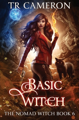 Basic Witch: The Nomad Witch Book 6 B0DB1N16RF Book Cover