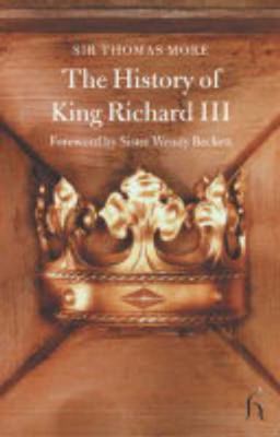 The History of King Richard III 1843911078 Book Cover