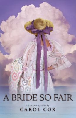 A Bride So Fair: A Fair to Remember Series #3 (... 1597894923 Book Cover