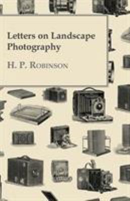 Letters on Landscape Photography 1443711748 Book Cover