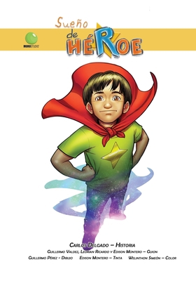 Sueño de Héroe [Spanish] 9945903640 Book Cover