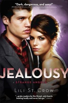 Jealousy (Strange Angels Novel) 1849161291 Book Cover