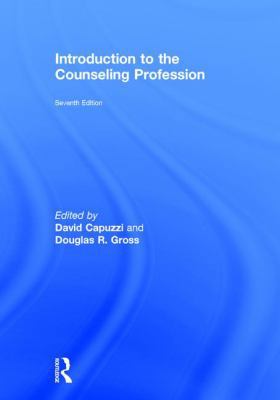 Introduction to the Counseling Profession 1138684783 Book Cover