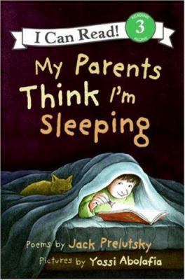 My Parents Think I'm Sleeping 0060537213 Book Cover