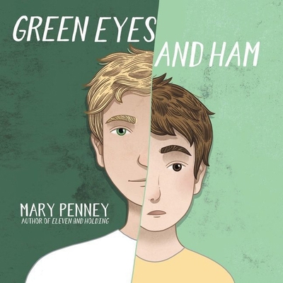 Green Eyes and Ham B09RM5F7J2 Book Cover