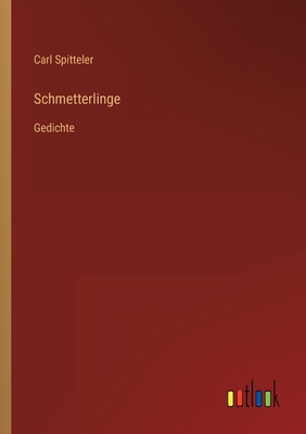 Schmetterlinge: Gedichte [German] 3368606743 Book Cover