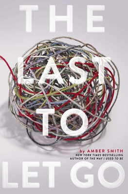 The Last to Let Go 1481480731 Book Cover