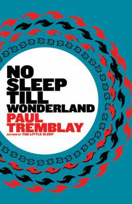 No Sleep Till Wonderland 0805088504 Book Cover