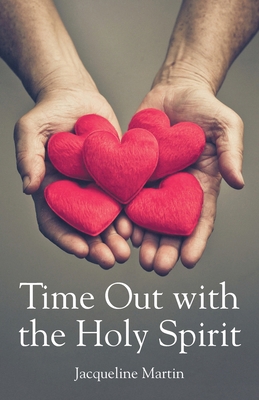 Time Out with the Holy Spirit B0F4MHNWGF Book Cover