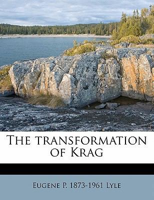 The Transformation of Krag 1177175517 Book Cover