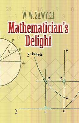 Mathematician's Delight 0486462404 Book Cover