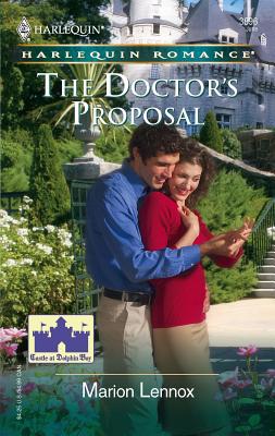 The Doctor's Proposal: Castle at Dolphin Bay 0373038968 Book Cover