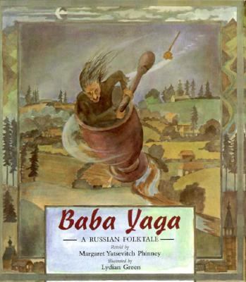 Baba Yaga (A Russian Folktale) 157255004X Book Cover