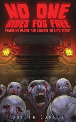 No One Rides for Free 1967517274 Book Cover