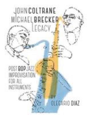 John Coltrane Michael Brecker Legacy 1456632434 Book Cover