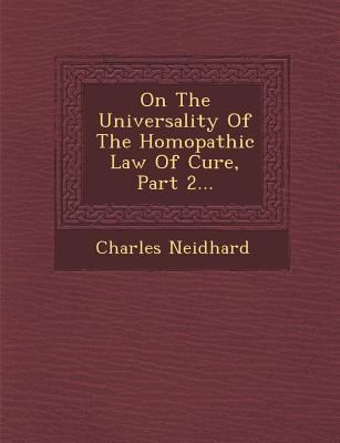 On The Universality Of The Hom&#156;opathic Law... 1286953480 Book Cover