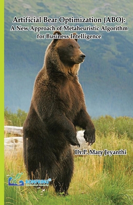 Artificial Bear Optimization (ABO): A New Appro... 9387862658 Book Cover