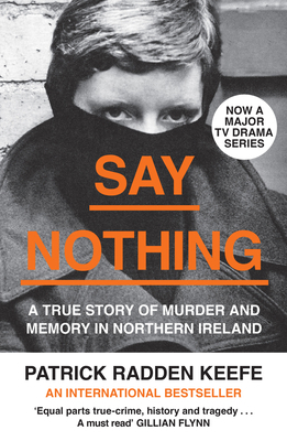 Say Nothing: A True Story Of Murder and Memory ... 0008159262 Book Cover