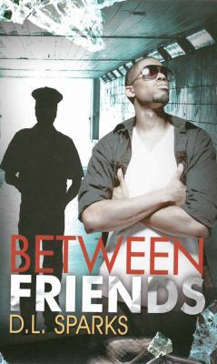 Between Friends 1601624077 Book Cover