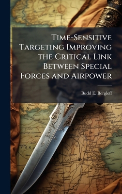 Time-Sensitive Targeting Improving the Critical... 1025135067 Book Cover
