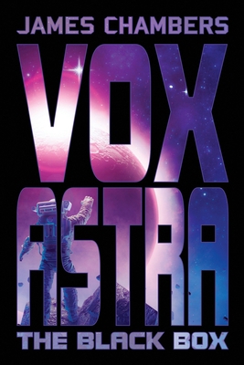 Vox Astra: The Black Box 1949691977 Book Cover