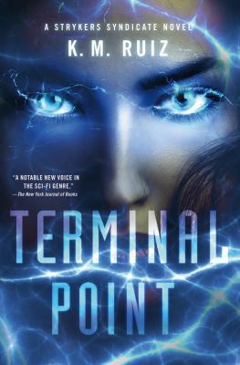 Terminal Point: A Strykers Syndicate Novel 0312681550 Book Cover