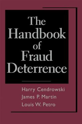 The Handbook of Fraud Deterrence 0471931349 Book Cover