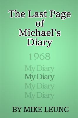 The Last Page of Michael's Diary 0991380967 Book Cover